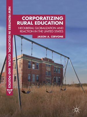 cover image of Corporatizing Rural Education